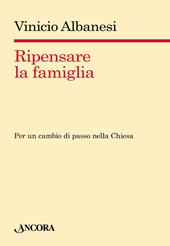 Ripensare la famiglia