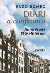 Diari a confronto. Anna Frank, Etty Hillesum