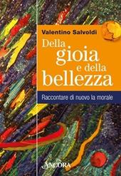 Della gioia e della bellezza