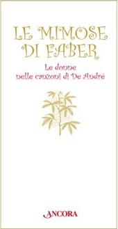 Le mimose di Faber