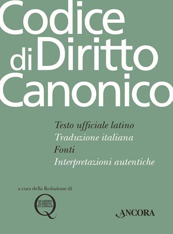 Codice di diritto canonico. Con aggiornamento  - Libro Ancora 2018, Grandi opere | Libraccio.it