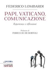 Papi, Vaticano, comunicazione. Esperienze e riflessioni