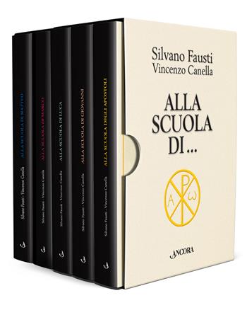 Alla scuola di… - Silvano Fausti, Vincenzo Canella - Libro Ancora 2021, Parola di vita | Libraccio.it