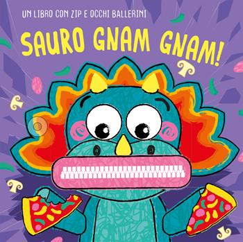 Sauro gnam gnam! Ediz. a colori - Georgie Taylor - Libro Ancora 2024, ÀncoraWow | Libraccio.it