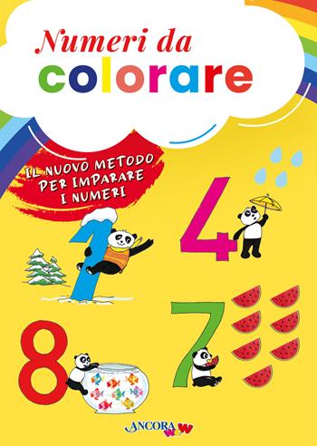 Numeri da colorare. Ediz. illustrata - Barbara Corti, Marinella Pessina - Libro Ancora 2024, ÀncoraWow | Libraccio.it