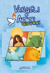 Vangeli e Atti. Giovani