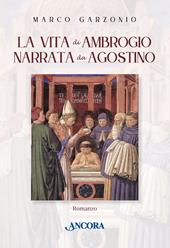La vita di Ambrogio narrata da Agostino