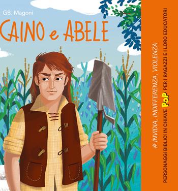 Caino e Abele - Giovanni Battista Magoni - Libro Ancora 2026, Freccette | Libraccio.it