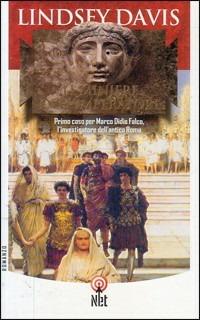 Le miniere dell'imperatore - Lindsey Davis - Libro Net 2006, Narrativa | Libraccio.it