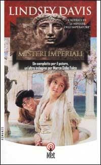 Misteri imperiali - Lindsey Davis - Libro Net 2006, Narrativa | Libraccio.it