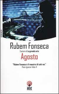 Agosto - Rubem Fonseca - Libro Net 2003, Narrativa | Libraccio.it