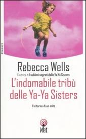 L'indomabile tribù delle Ya-Ya sisters