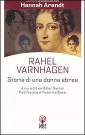 Rahel Varnhagen. Storia di un'ebrea