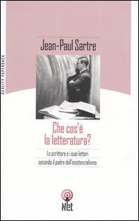 Che cos'è la letteratura? - Jean-Paul Sartre - Libro Net 2006, Quality paperback | Libraccio.it