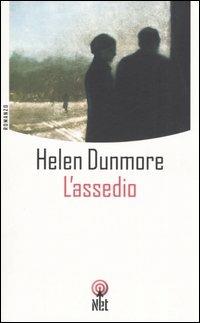 L'assedio - Helen Dunmore - Libro Net 2006, Narrativa | Libraccio.it
