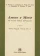 Amore e morte. Per la Scuola media - Giovanna Bagnoli, Carmela Di Soccio - Libro Cosmo Iannone Editore 2007 | Libraccio.it