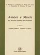 Amore e morte. - Giovanna Bagnoli, Carmela Di Soccio - Libro Cosmo Iannone Editore 2007 | Libraccio.it