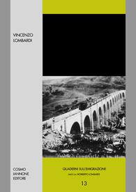 Il fenomeno migratorio a Campolieto 1880-1900 - Vincenzo Lombardi - Libro Cosmo Iannone Editore 2005, Quaderni sulle migrazioni | Libraccio.it
