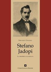 Stefano Jadopi. La proprietà illuminata