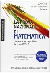 La prova nazionale di matematica. Per la 3ª classe della Scuola media