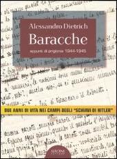 Baracche. Appunti di prigionia 1944-1945