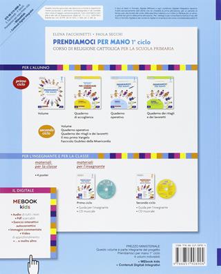 Prendiamoci per mano. Quaderno ritagli-Quaderno accoglienza. Per la Scuola elementare. Vol. 1 - Elena Facchinetti, Paola Secchi - Libro Piemme Scuola 2016 | Libraccio.it
