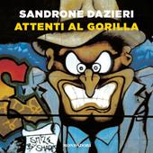 Libraccio Attenti al gorilla (audiolibro)