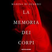 Libraccio La memoria dei corpi (audiolibro)