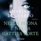 Libraccio Nella buona e nella cattiva sorte (audiolibro)