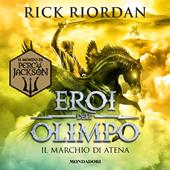 Libraccio Eroi dell'Olimpo - 3. Il marchio di Atena (audiolibro)