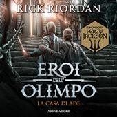 Libraccio Eroi dell'Olimpo - 4. La casa di Ade (audiolibro)