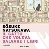 Libraccio Il gatto che voleva salvare i libri (audiolibro)