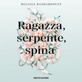 Libraccio Ragazza serpente spina (audiolibro)