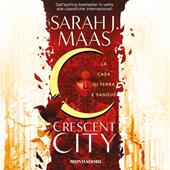 Libraccio Crescent City - La casa di terra e sangue (audiolibro)