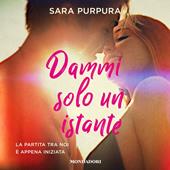 Libraccio Dammi solo un istante - la storia di Liam e Bre 1 (audiolibro)