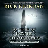 Libraccio The Kane Chronicles - 3. L'ombra del serpente (audiolibro)
