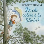 Libraccio Di che colore è la libertà? (audiolibro)