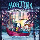 Libraccio Mortina e la vacanza al Lago Mistero (audiolibro)