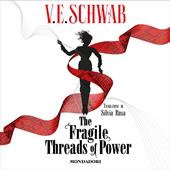 Libraccio The Fragile Threads of Power (audiolibro)
