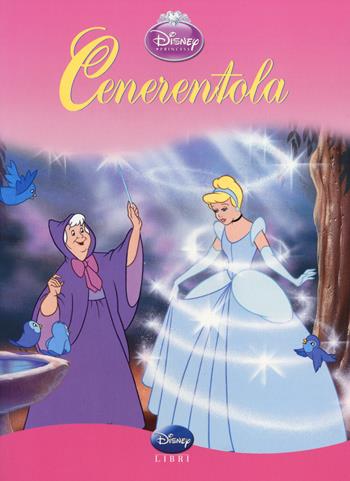 Cenerentola. Ediz. illustrata  - Libro Disney Libri 2003, Classics | Libraccio.it