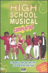 High School Musical. Compilation  - Libro Disney Libri 2008 | Libraccio.it