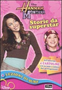 Lezioni di surf. Storie da superstar. Hannah Montana. Vol. 3  - Libro Disney Libri 2008 | Libraccio.it