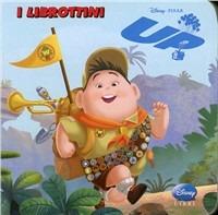 Up. Ediz. illustrata  - Libro Disney Libri 2009, I librottini | Libraccio.it