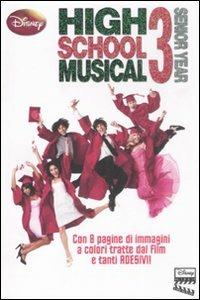 High School Musical 3. Con adesivi  - Libro Disney Libri 2008 | Libraccio.it
