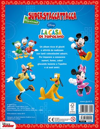 La casa di Topolino. Superstaccattacca Special. Con adesivi. Ediz. illustrata  - Libro Disney Libri 2009, Superstaccattacca | Libraccio.it