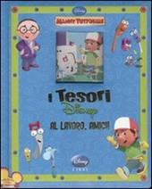 Al lavoro, amici! Manny tuttofare. Ediz. illustrata