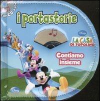 Contiamo insieme. La casa di Topolino. I portastorie. Ediz. illustrata. Con CD Audio  - Libro Disney Libri 2010 | Libraccio.it