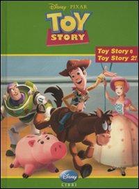 Toy Story. Con le storie di Toy Story 1 e Toy Story 2. Ediz. illustrata  - Libro Disney Libri 2010, Disneyana | Libraccio.it