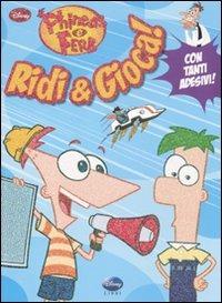 Ridi & gioca! Phineas e Ferb. Con adesivi. Ediz. illustrata  - Libro Disney Libri 2011, Superstaccattacca | Libraccio.it