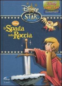 La spada nella roccia  - Libro Disney Libri 2011, Disney star | Libraccio.it